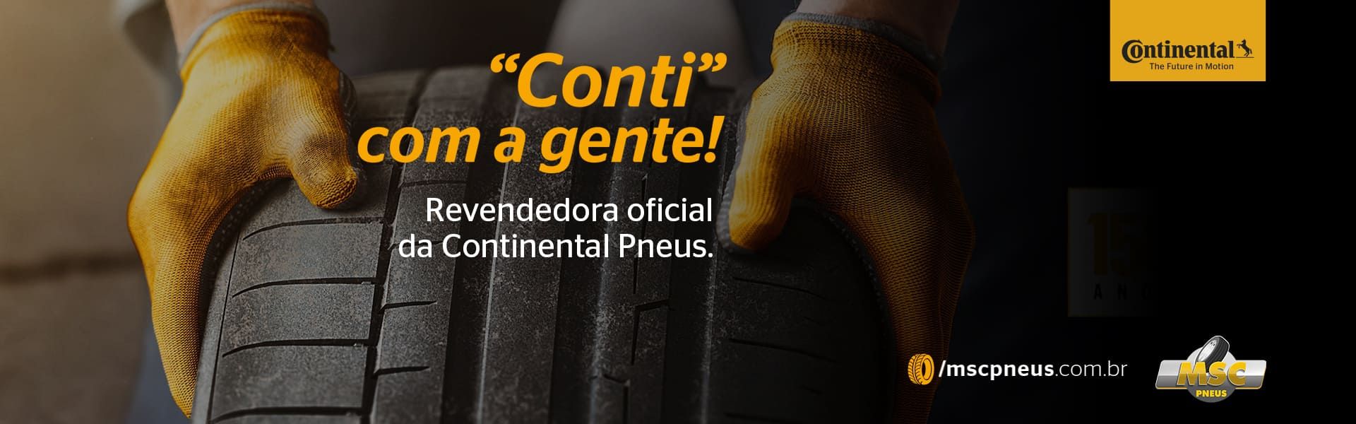 Conti com a gente, Revendedora Oficial da Continental Pneus MSCPneus